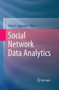 Aggarwal |  Social Network Data Analytics | Buch |  Sack Fachmedien