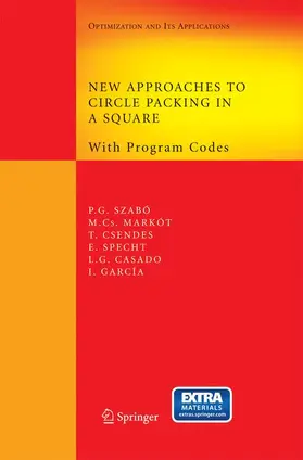 Szabó / Markót / García |  New Approaches to Circle Packing in a Square | Buch |  Sack Fachmedien