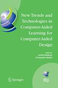 Bobda / Rettberg |  New Trends and Technologies in Computer-Aided Learning for Computer-Aided Design | Buch |  Sack Fachmedien