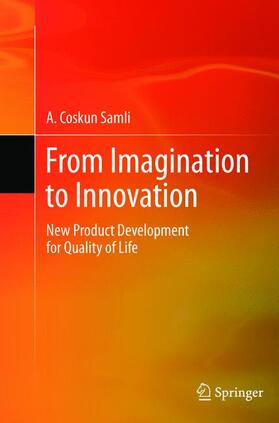 Samli |  From Imagination to Innovation | Buch |  Sack Fachmedien