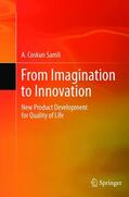 Samli |  From Imagination to Innovation | Buch |  Sack Fachmedien