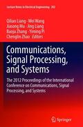 Liang / Wang / Mu |  Communications, Signal Processing, and Systems | Buch |  Sack Fachmedien