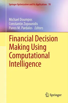 Doumpos / Pardalos / Zopounidis |  Financial Decision Making Using Computational Intelligence | Buch |  Sack Fachmedien