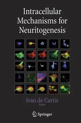 Curtis |  Intracellular Mechanisms for Neuritogenesis | Buch |  Sack Fachmedien