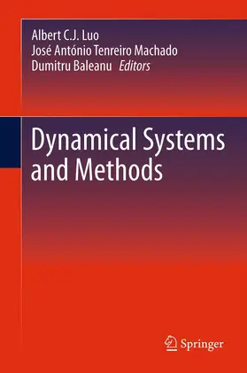 Luo / Baleanu / Machado | Dynamical Systems and Methods | Buch | 978-1-4899-9090-7 | sack.de