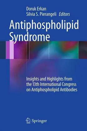 Erkan / Pierangeli |  Antiphospholipid Syndrome | Buch |  Sack Fachmedien