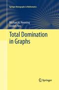 Yeo / Henning |  Total Domination in Graphs | Buch |  Sack Fachmedien
