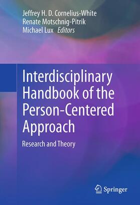 Cornelius-White / Lux / Motschnig-Pitrik | Interdisciplinary Handbook of the Person-Centered Approach | Buch | 978-1-4899-9185-0 | sack.de