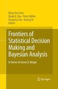 Chen / Müller / Dey |  Frontiers of Statistical Decision Making and Bayesian Analysis | Buch |  Sack Fachmedien