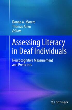 Allen / Morere | Assessing Literacy in Deaf Individuals | Buch | 978-1-4899-9205-5 | sack.de