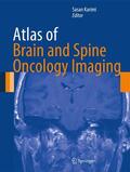 Karimi |  Atlas of Brain and Spine Oncology Imaging | Buch |  Sack Fachmedien