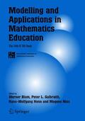 Galbraith / Niss / Henn |  Modelling and Applications in Mathematics Education | Buch |  Sack Fachmedien