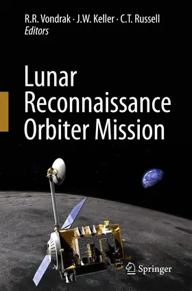Keller / Vondrak |  Lunar Reconnaissance Orbiter Mission | Buch |  Sack Fachmedien