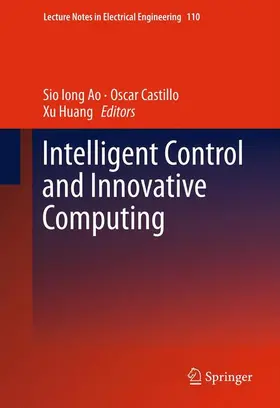 Ao / Huang / Castillo |  Intelligent Control and Innovative Computing | Buch |  Sack Fachmedien