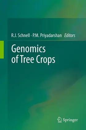 Priyadarshan / Schnell | Genomics of Tree Crops | Buch | 978-1-4899-9384-7 | www.sack.de