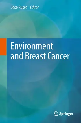 Russo |  Environment and Breast Cancer | Buch |  Sack Fachmedien
