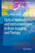 Madsen |  Optical Methods and Instrumentation in Brain Imaging and Therapy | Buch |  Sack Fachmedien