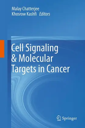 Chatterjee / Kashfi |  Cell Signaling & Molecular Targets in Cancer | Buch |  Sack Fachmedien