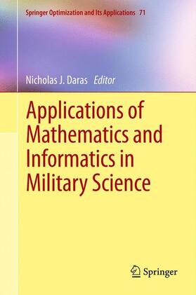 Daras | Applications of Mathematics and Informatics in Military Science | Buch | 978-1-4899-9408-0 | sack.de