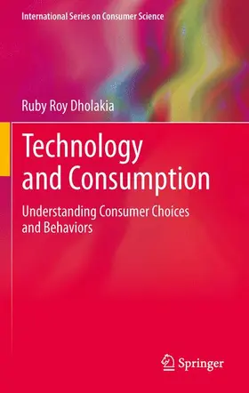 Dholakia | Technology and Consumption | Buch | 978-1-4899-9467-7 | sack.de