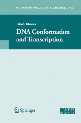 Ohyama |  DNA Conformation and Transcription | Buch |  Sack Fachmedien
