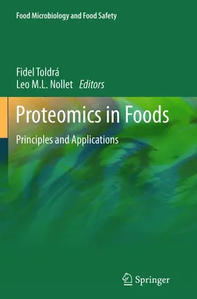 Nollet / Toldrá | Proteomics in Foods | Buch | 978-1-4899-9631-2 | www.sack.de