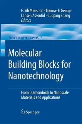 Mansoori / Zhang / George |  Molecular Building Blocks for Nanotechnology | Buch |  Sack Fachmedien