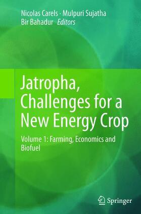 Carels / Bahadur / Sujatha | Jatropha, Challenges for a New Energy Crop | Buch | 978-1-4899-9703-6 | sack.de