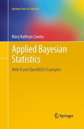 Cowles | Applied Bayesian Statistics | Buch | 978-1-4899-9704-3 | sack.de
