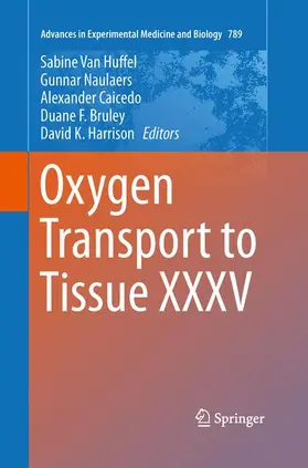 Van Huffel / Naulaers / Caicedo |  Oxygen Transport to Tissue XXXV | Buch |  Sack Fachmedien