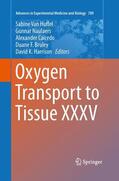 Van Huffel / Naulaers / Harrison |  Oxygen Transport to Tissue XXXV | Buch |  Sack Fachmedien