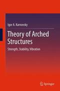 Karnovsky |  Theory of Arched Structures | Buch |  Sack Fachmedien