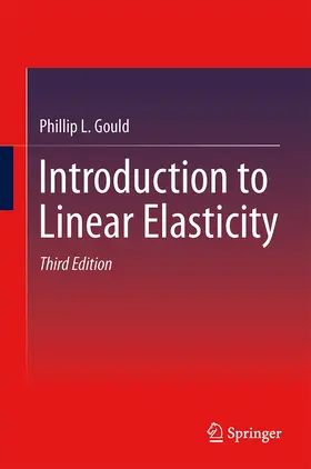 Gould | Introduction to Linear Elasticity | Buch | 978-1-4899-9810-1 | www.sack.de