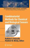 Mirsky / Potyrailo |  Combinatorial Methods for Chemical and Biological Sensors | Buch |  Sack Fachmedien