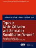 Simmermacher / Barthorpe / Cogan |  Topics in Model Validation and Uncertainty Quantification, Volume 4 | Buch |  Sack Fachmedien