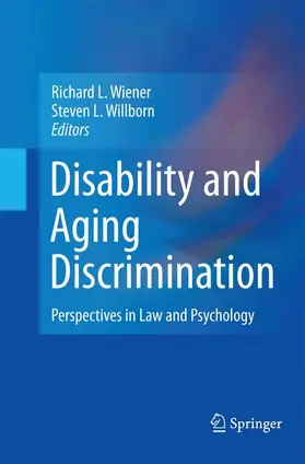 Wiener / Willborn |  Disability and Aging Discrimination | Buch |  Sack Fachmedien