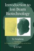 Yu |  Introduction to Ion Beam Biotechnology | Buch |  Sack Fachmedien