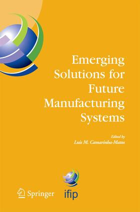 Camarinha-Matos | Emerging Solutions for Future Manufacturing Systems | Buch | sack.de