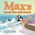 Coltman |  Max’s Great Sea Adventure | eBook | Sack Fachmedien