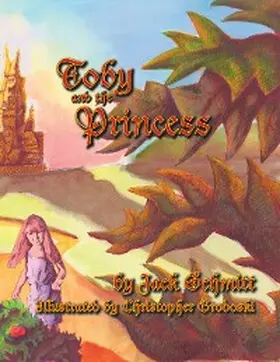 Schmitt |  Toby and the Princess | eBook | Sack Fachmedien