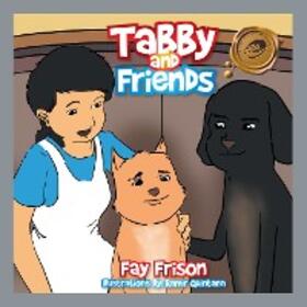 Frison |  Tabby and Friends | eBook | Sack Fachmedien