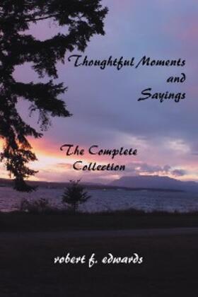 Edwards |  Thoughtful Moments and Sayings | eBook | Sack Fachmedien
