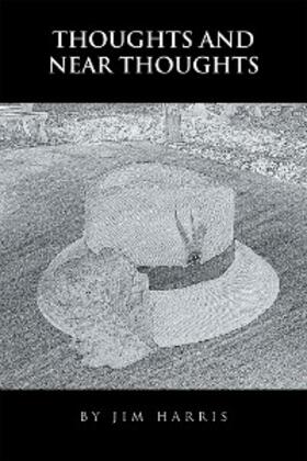 Harris |  Thoughts and Near Thoughts by Jim Harris | eBook | Sack Fachmedien