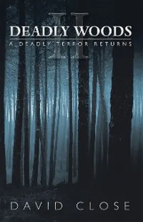 Close |  Deadly Woods Ii | eBook | Sack Fachmedien
