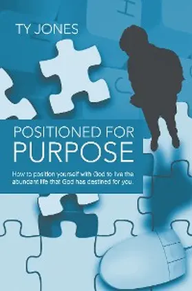 Jones |  Positioned for Purpose | eBook | Sack Fachmedien