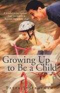 Sidebotham |  Growing up to Be a Child | eBook | Sack Fachmedien