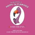 Blake / Ozier |  The Adventures of Happy the Flamingo: | eBook | Sack Fachmedien