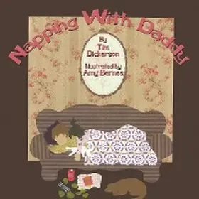Dickerson |  Napping with Daddy | eBook | Sack Fachmedien