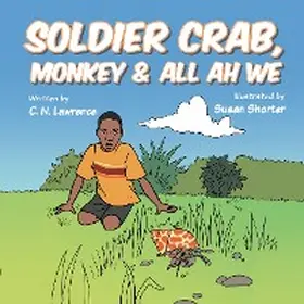 Lawrence |  Soldier Crab, Monkey & All Ah We | eBook | Sack Fachmedien