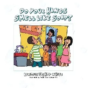 White |  Do Your Hands Smell Like Soap? | eBook | Sack Fachmedien